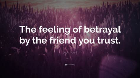 betrayal of friendship.